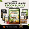 Nutrition & Wellness eBook Bundle | Healthy Lifestyle, Fitness & Nutrition Guides